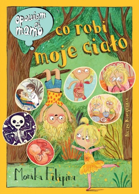 Książeczka Opowiem ci, mamo, co robi moje ciało Nasza księgarnia