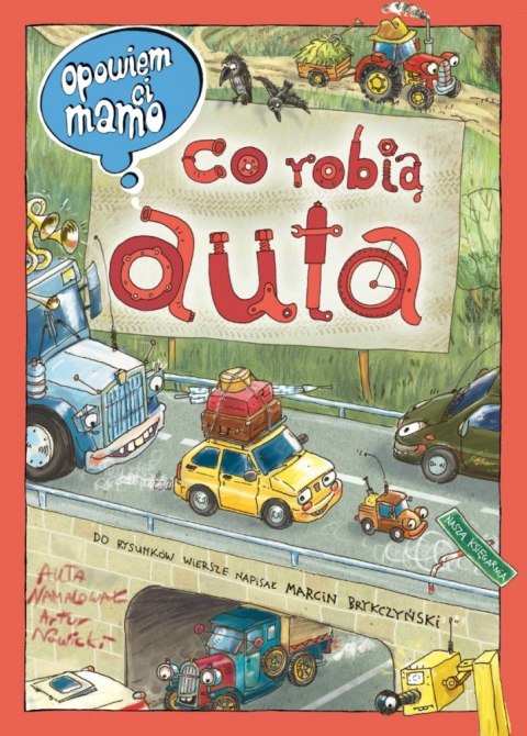 Książeczka Opowiem ci mamo, co robią auta Nasza księgarnia