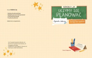 Książeczka Szkoła i ja. Uczymy się planować Nasza księgarnia