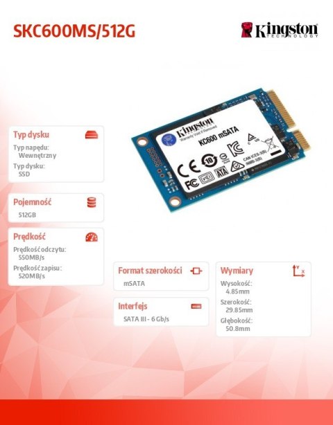 Dysk SSD SKC600 512GB mSATA 550/520 MB/s Kingston