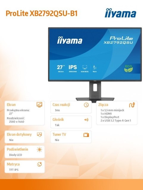 Monitor 27 cali XB2792QSU-B1 IPS,QHD, HAS (150) PIVOT, 120Hz,HDMI,DP, 350cd,1500:1, cienkie ramki, 2xUSB 3.2, ErP IIYAMA