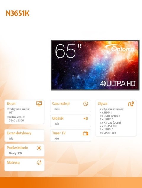 Monitor wielkoformatowy 65 cali N3651K matowy 24h/7,450cd/m2,USB-C,4K UHD (3840 x 2160),Android 11,Wifi+BT,OMS kod producenta  Optoma