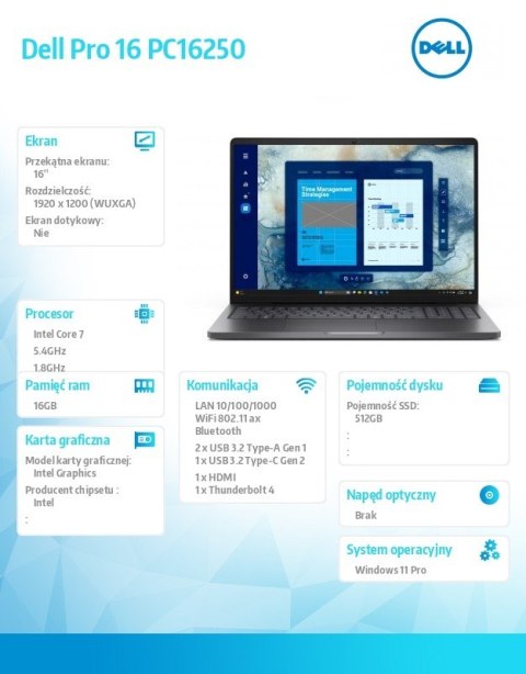 Laptop Dell Pro 16 PC16250 W11P C7 150U/16GB/512GB CL25/FgrPr/FHD IR Cam&Mic/WLAN+BT/16.0 FHD+/BcklKb/3C/3YPS Magnetite color, t Dell