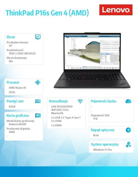 Mobilna stacja robocza ThinkPad P16s G4 21QR003CPB AI 7 PRO 350/64GB/1TB/16.0 WQUXGA/Black/3YRS Premier Support + CO2 Offset Lenovo