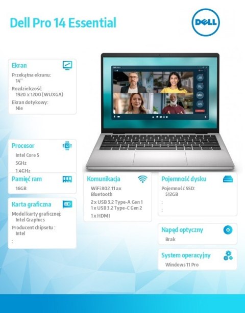 Laptop Dell Pro 14 Essential PV14250 W11P C5-220U|16GB|512GB|Intel Graphics|FgrPr|WLAN+BT|14.0 2K|BcklKb|4C|65W|3YPS Platinum Si Dell