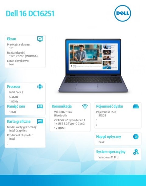 Laptop Dell 16 DC16251 W11P C7-150U/16GB/512GB/16.0 FHD+/Int/FgrPr/WLAN + BT/Backlit Kb/4 Cell/3YPS Midnight Blue Dell