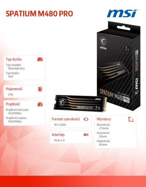 Dysk SSD SPATIUM M480 PRO 2TB M.2 PCIe4 7400/7000MB/s MSI