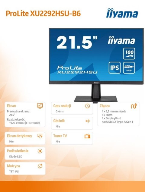 Monitor 21.5 cala ProLite XU2292HSU-B6 IPS,100Hz,FreeSync,SLIM,HDMI,DP,2x2W, 4xUSB(3.2),0.4ms IIYAMA