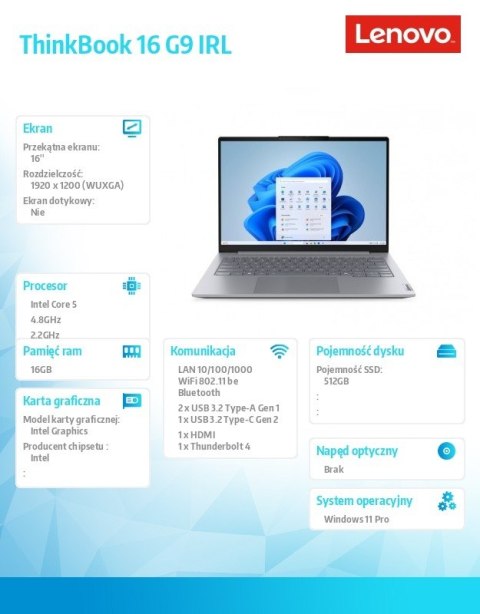Notebook ThinkBook 16 G9 21US0073PB W11Pro CORE 5 210H/16GB/512GB/INT/16.0 WUXGA/Luna Gray/3YR OS + 1YR CI + CO2 Offset Lenovo