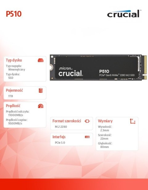 Dysk SSD P510 1TB M.2 NVMe Gen5 2280 11000/9500 MB/s Crucial