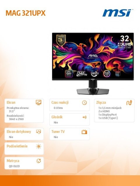 Monitor MAG 321UPX QD-OLED 31.5''/LED/UHD/Curv/160HZ/Black MSI