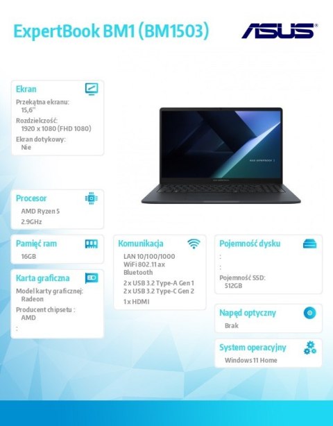 Notebook ExpertBook B1 BM1503CDA-S70416W- R5 7535U/16GB/512GB/15.6 FHD/Win 11 HOME/3YRS Asus