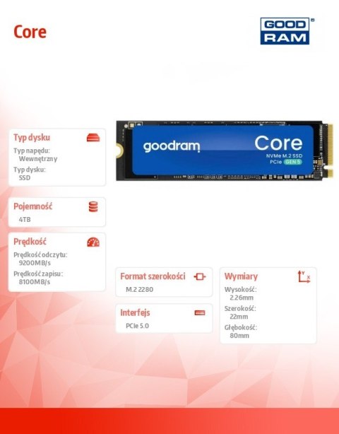 Dysk SSD Core 4TB Gen5 2280 9200/8100MB/s GOODRAM