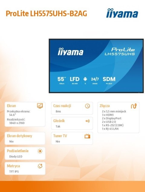 Monitor 55 cali LH5575UHS-B2AG,24/7,IPS,ANDROID.11,4K, WiFi, iiSignage2, FailOver, EShare, 24/7, full daisy chain IIYAMA
