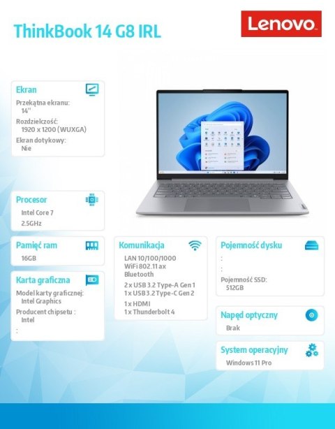 Laptop ThinkBook 14 G8 21SG009APB W11Pro Intel 7 240H/16GB/512GB/INT/14.0 WUXGA/Arctic Grey/3YRS OS + CO2 Offset Lenovo
