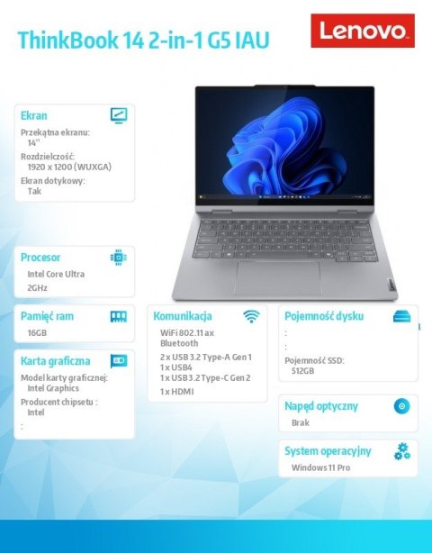 Laptop ThinkBook 14 G5 2in1 21SQ0017PB W11Pro Ultra 7 255U/16GB/512GB/INT/14.0 WUXGA/Touch/Luna Grey/3YRS OS + CO2 Offset Lenovo