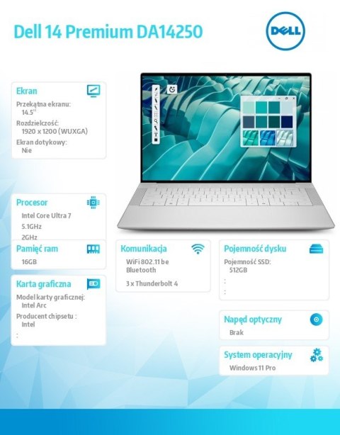 Laptop Dell 14 Premium DA14250 Win11Pro U7-255H|16GB|512GB SSD|Intel Arc |WLAN + BT|14.5" FHD|Backlit Kb|6 Cell|60W Dell
